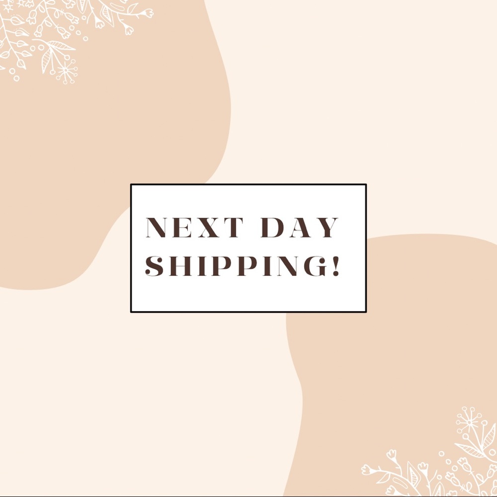 Next day shipping